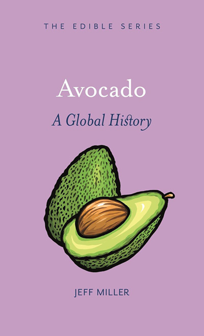 Avocado: A Global History Book Cover
